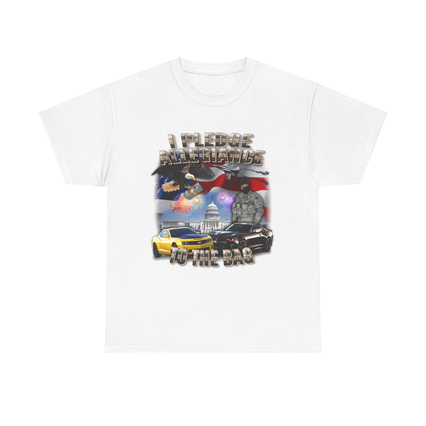 I Pledge Allegiance To The Bag Tee
