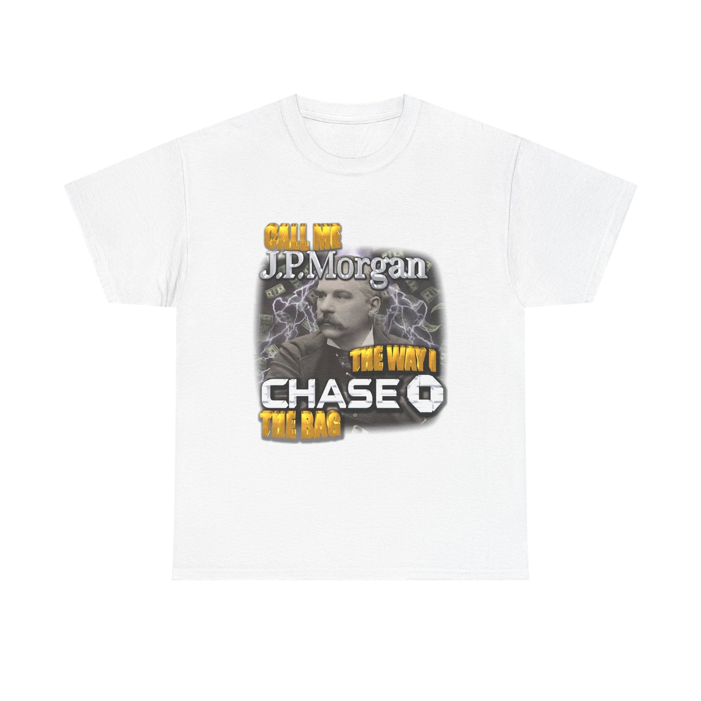 J.P. Morgan Chase the Bag T-Shirt