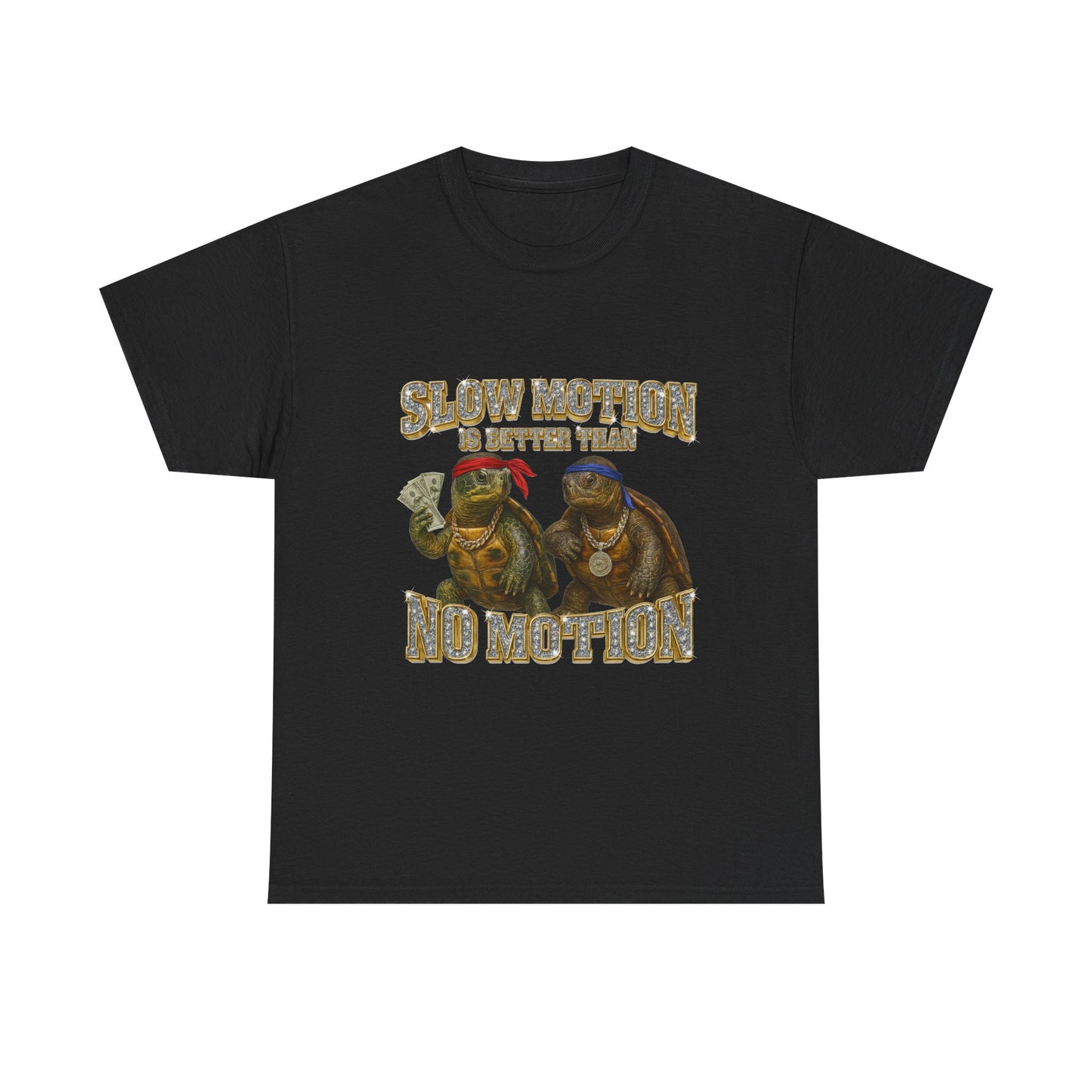 Slow Motion is Better Than No Motion Tee