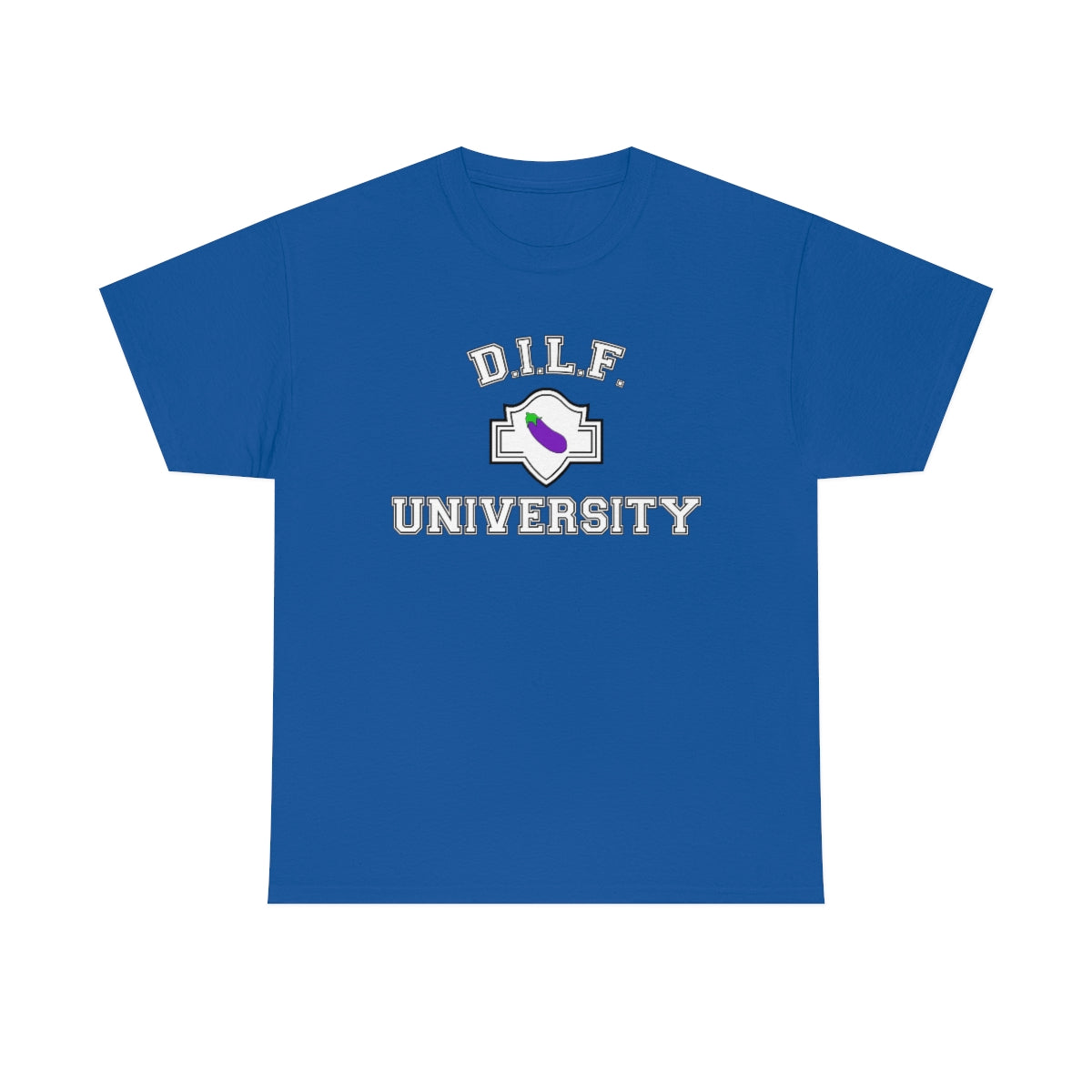 DILF University Tee