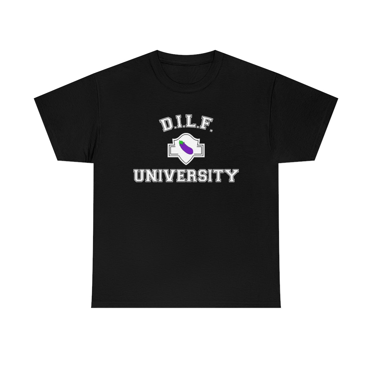 DILF University Tee