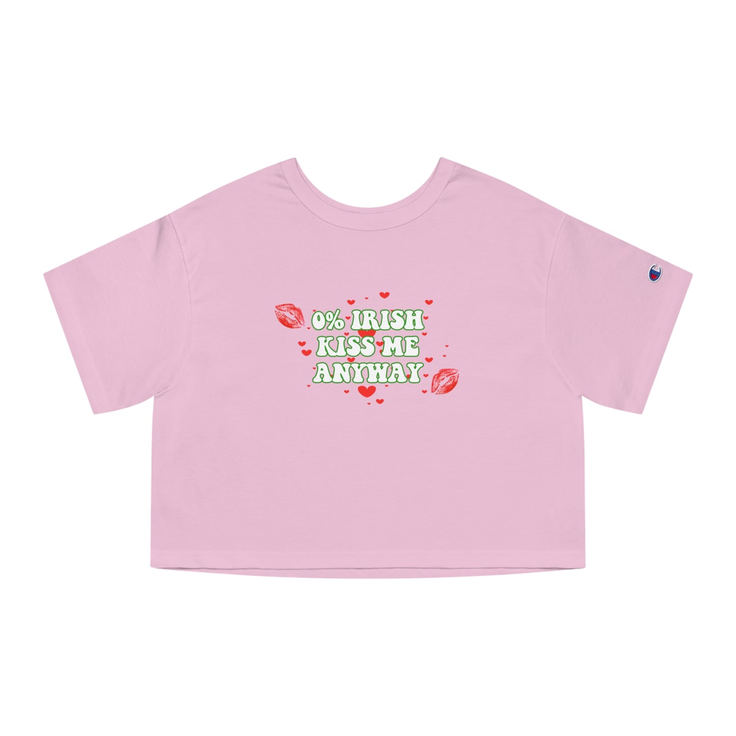 Champion 0% Irish Kiss Me Anyway Cropped Tee