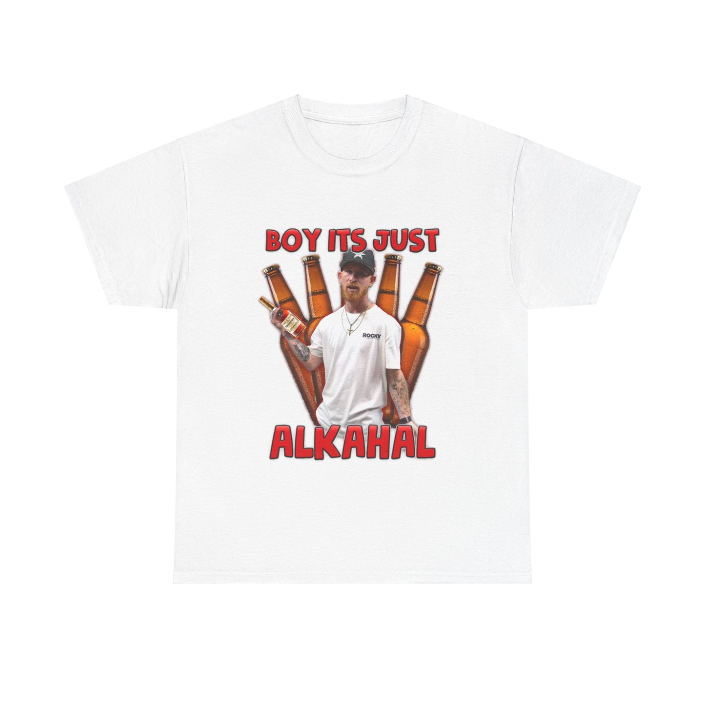 Boy Its Just Alkahal Tee