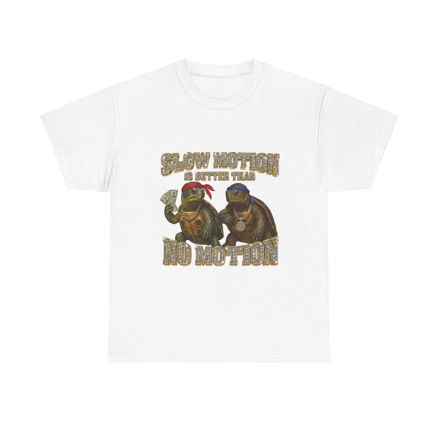 Slow Motion is Better Than No Motion Tee