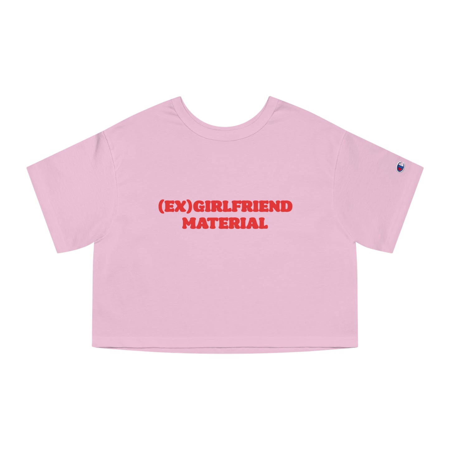 Champion (Ex)Girlfriend Material Cropped Tee