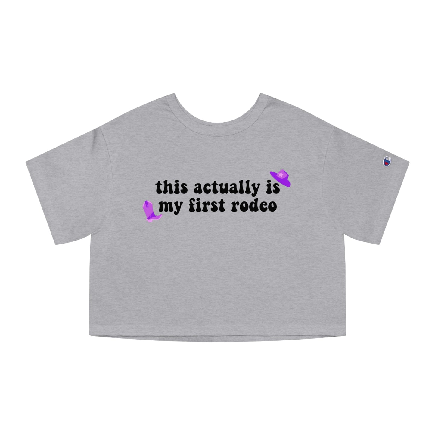 Champion My First Rodeo Cropped Tee