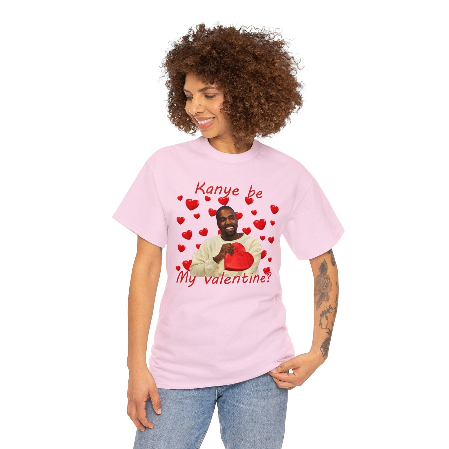 Kanye Be My Valentine Tee