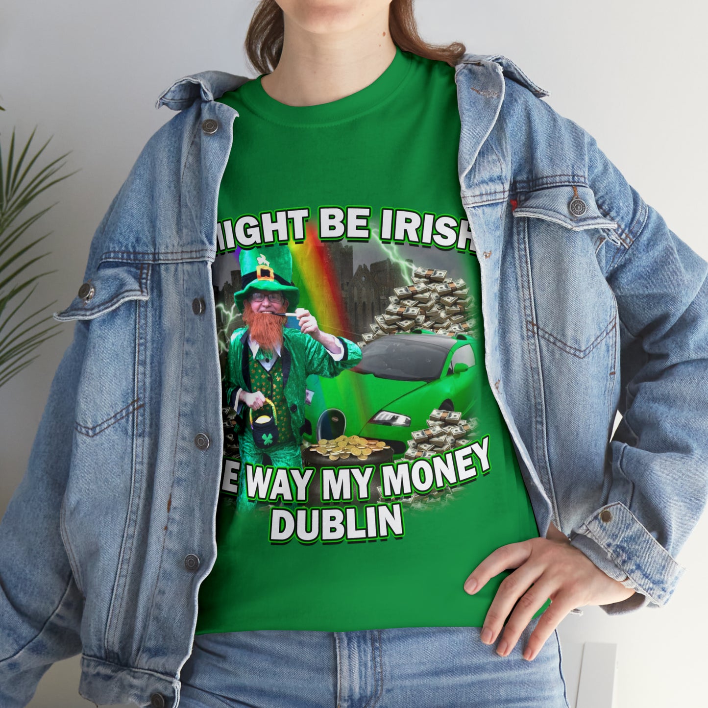 I Might Be Irish Tee