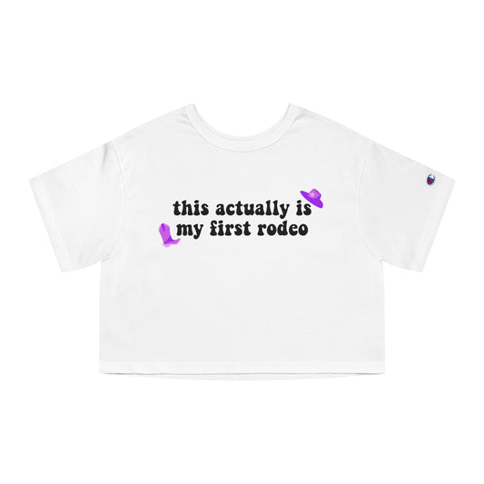 Champion My First Rodeo Cropped Tee