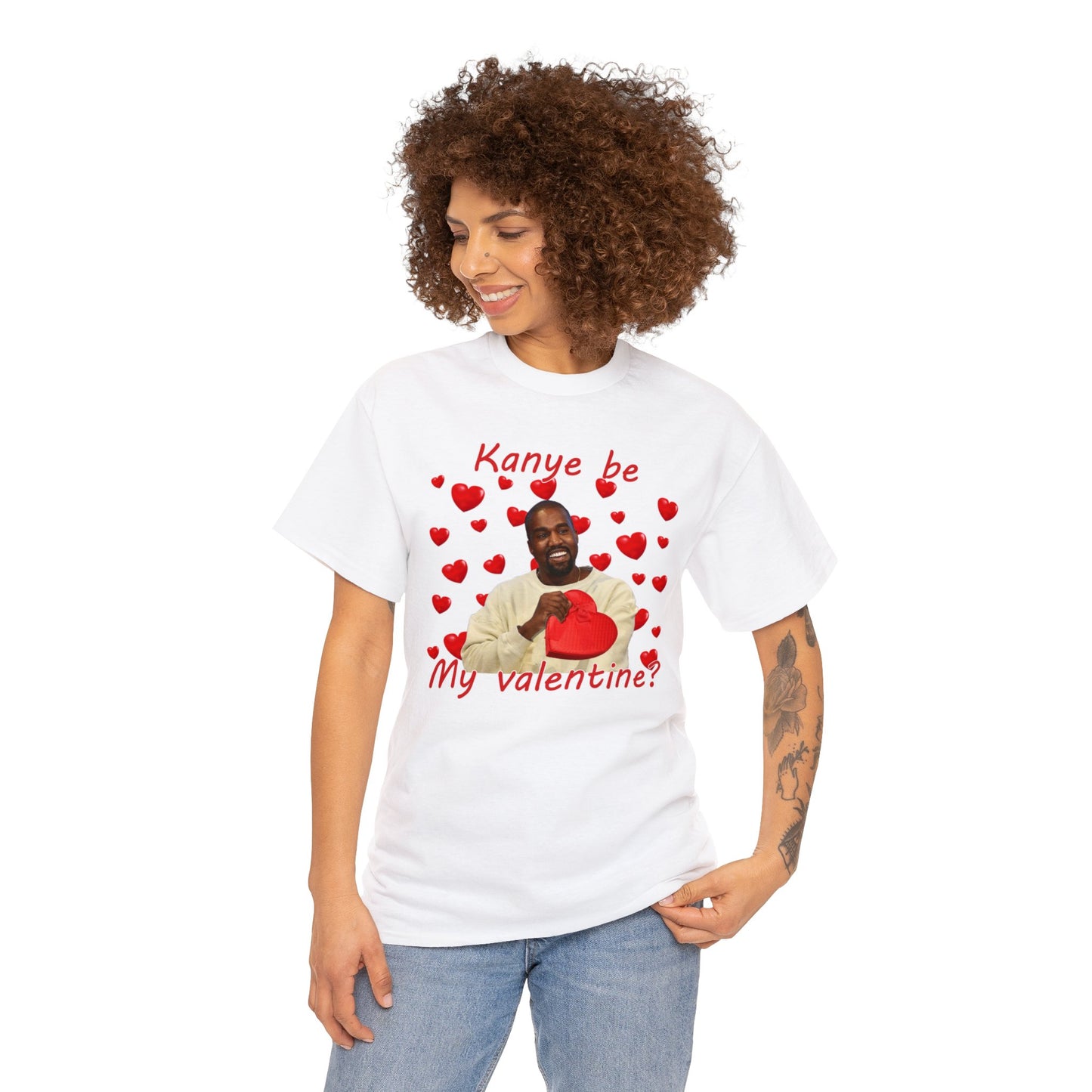 Kanye Be My Valentine Tee