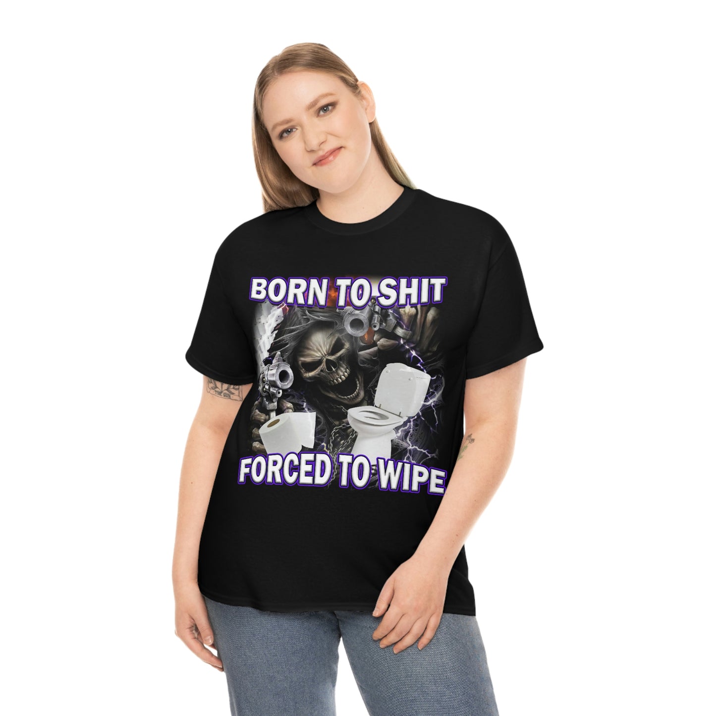 Born To Shit Tee