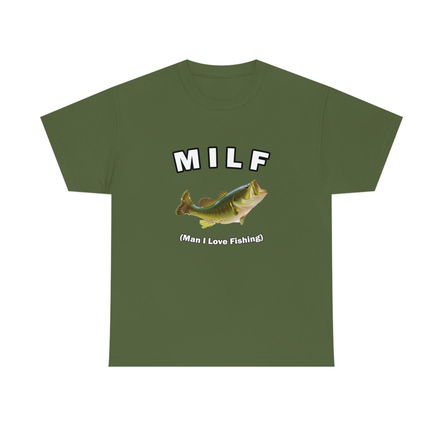 MILF - Man I Love Fishing Tee