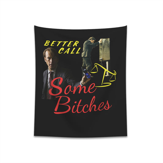 Better Call Some Bitches Tapestry - Black