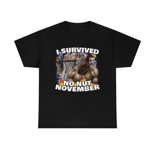 I Survived No Nut November Tee