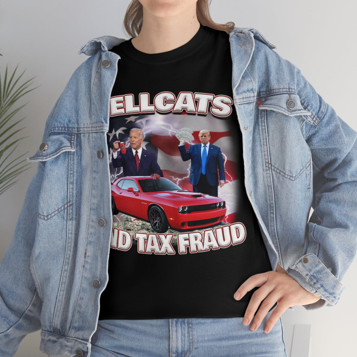 Hellcats and Tax Fraud Tee