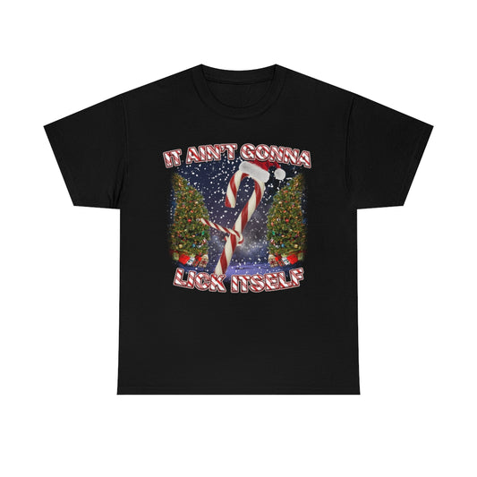 Ain't Gonna Lick Itself Tee